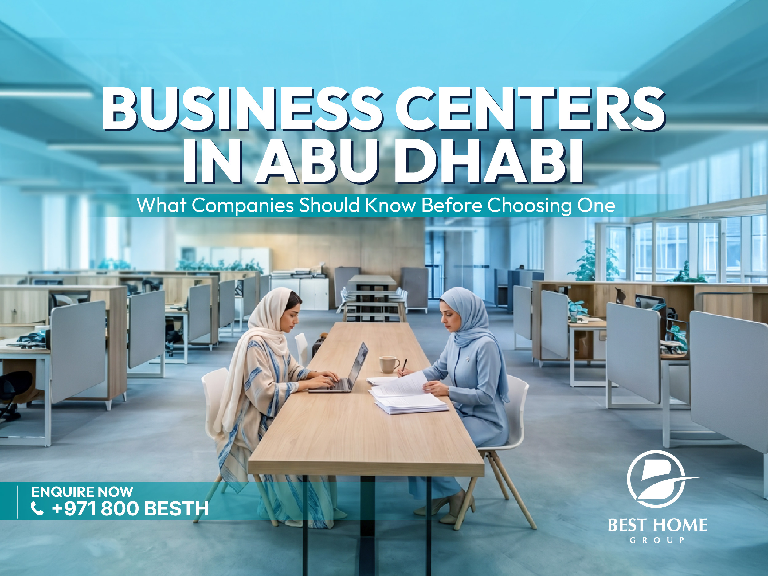 Business Center in Abu Dhabi: What Companies Should Know Before Choosing One